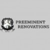Preeminent Renovations